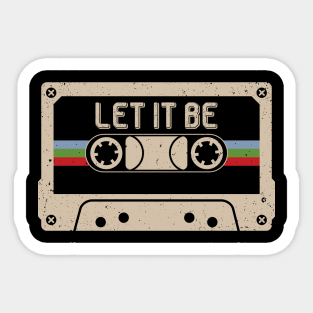 Let It Be Name Birthday Vintage Cassette Tape Sticker